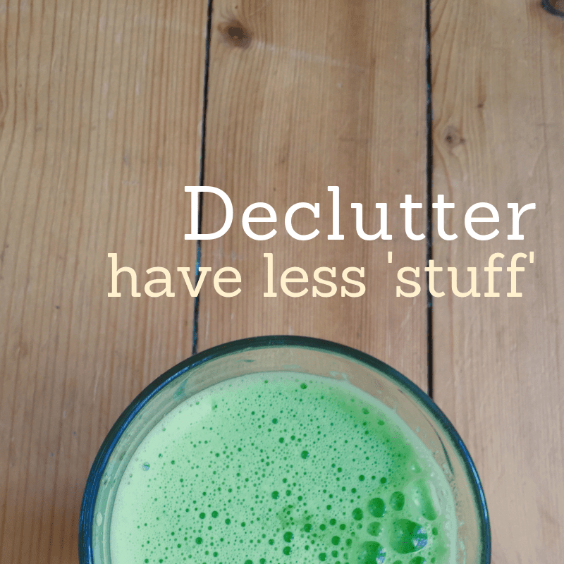 Sustainability - declutter